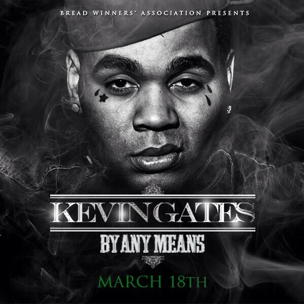 Video Kevin Gates By Any Means Mixtape Trailer Stop The Breaks