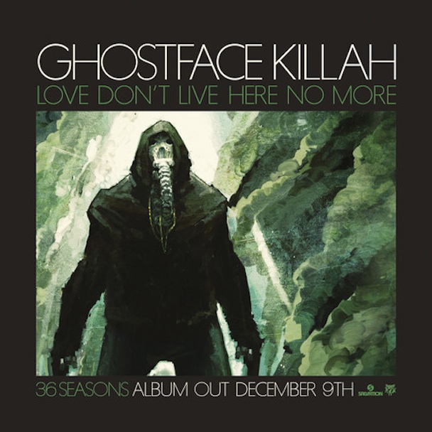 Ghostface-Killah-Love-Dont-Live-Here-No-More