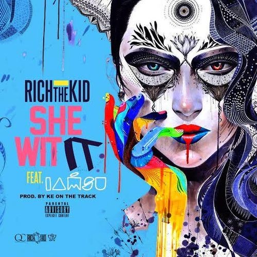 rich_the_kid_she_wit_it_main_75-500x500