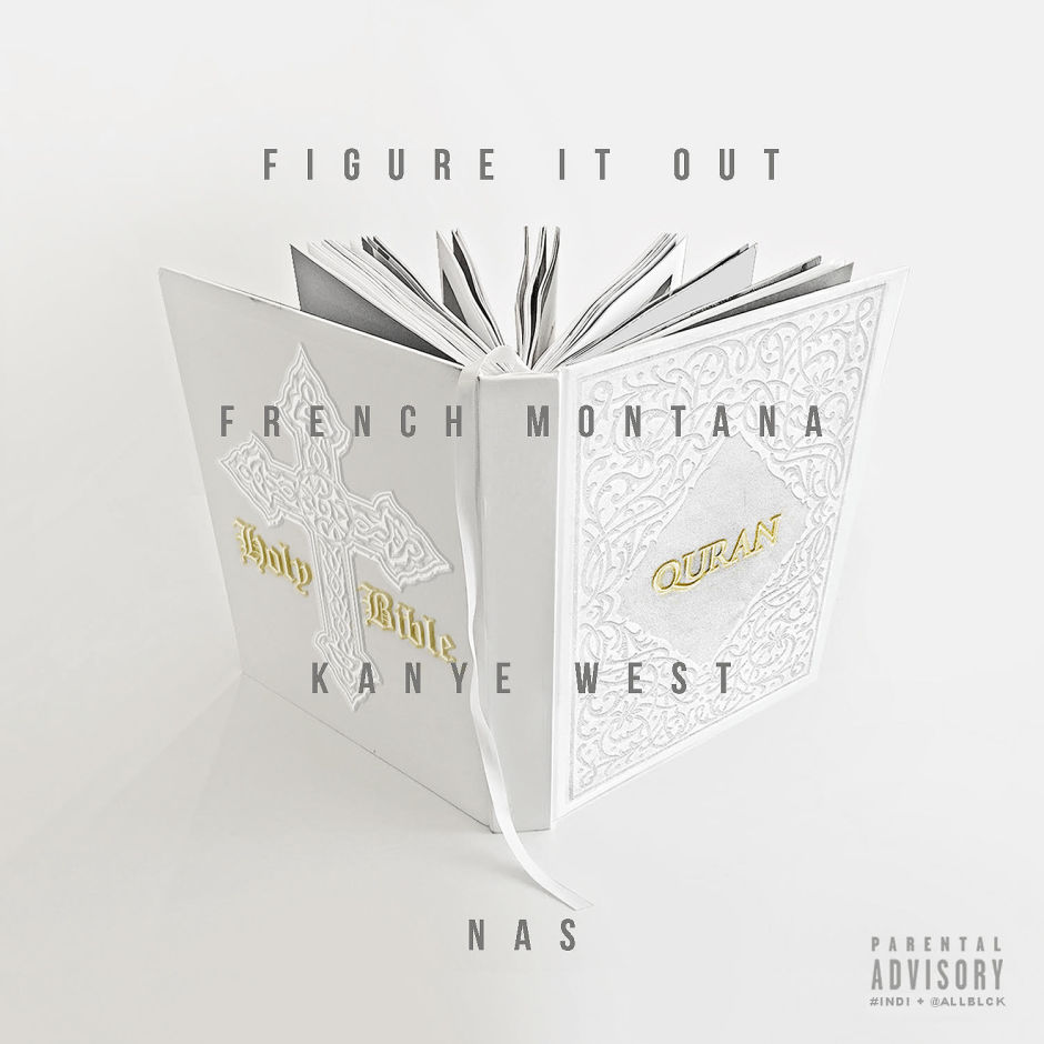 kanye-west-nas-french-montana-figure-it-out