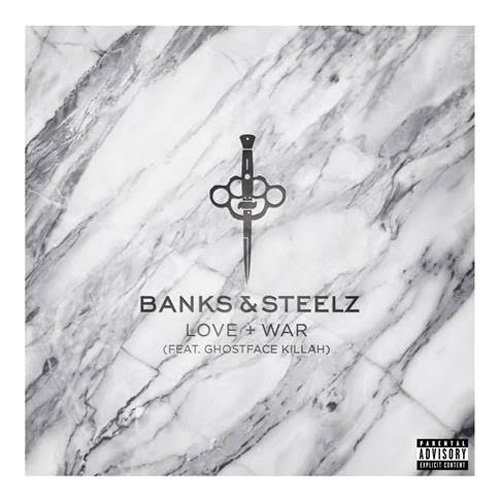 banks-steelz-love-war