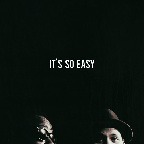phonte-eric-roberson-its-so-easy