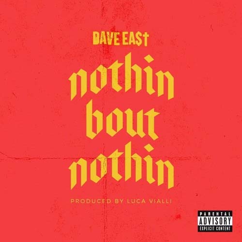 dave-east-nothin-bout-nothin